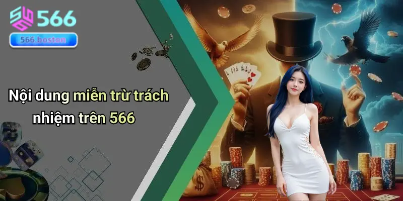 Miễn Trừ Trách Nhiệm